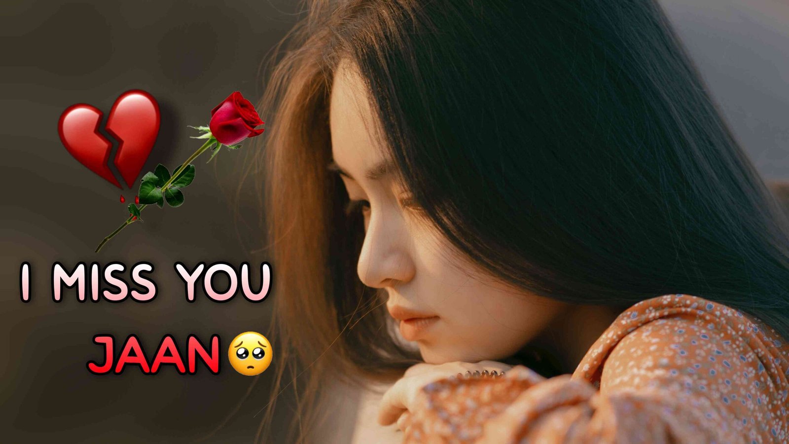 New Sad Image Girls | Breakup Status Image| I miss You Jaan status